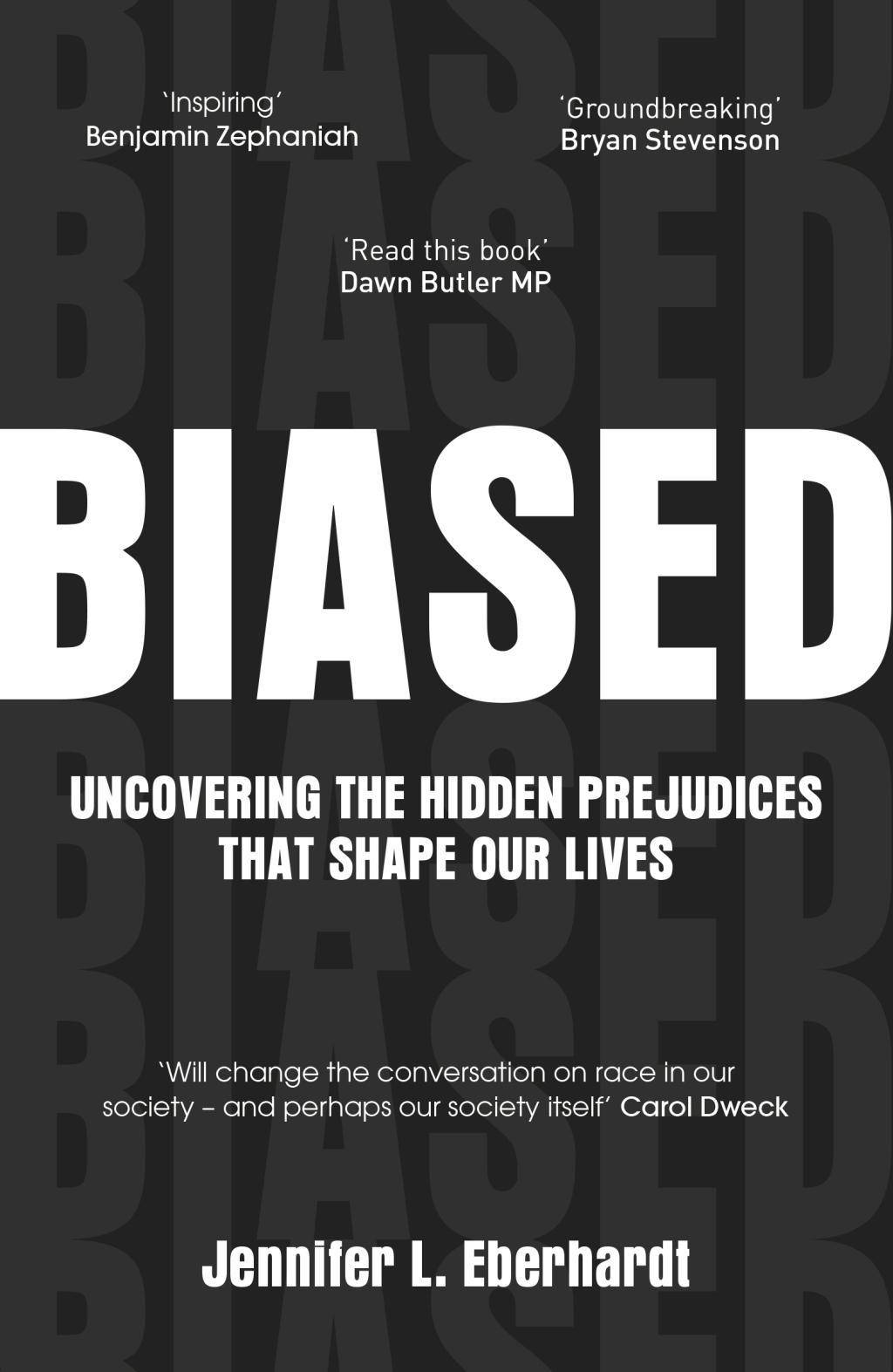 Biased Uncovering the Hidden Prejudices that Shape Our Lives