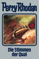 Perry Rhodan - Die Stimmen der Qual Perry Rhodan 64