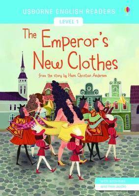 The Emperor's New Clothes Level 1. With activities and free audio