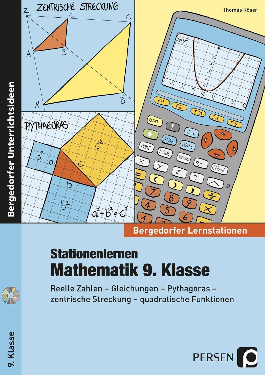 Stationenlernen Mathematik 9. Klasse Reelle Zahlen - Gleichungen - Pythagoras - zentrische Streckung - quadratische Funktionen