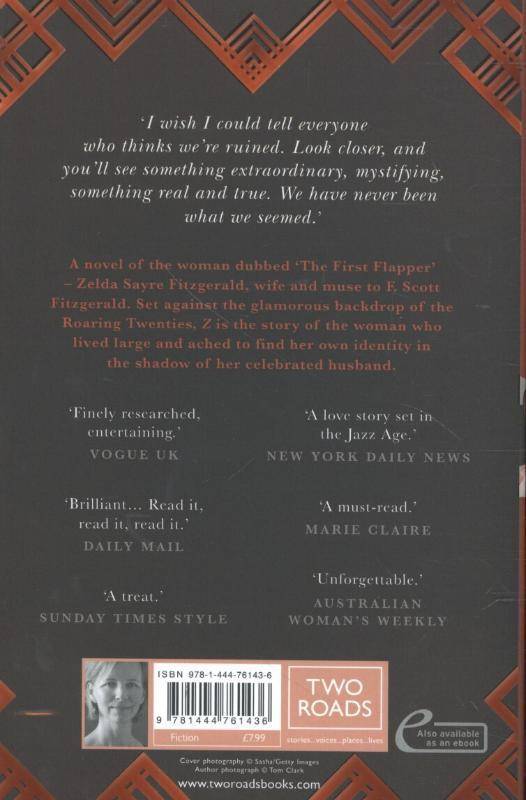 Z: A Novel of Zelda Fitzgerald The inspiration behind the Amazon Original show Z THE BEGINNING OF EVERYTHING starring Christina Ricci as Zelda