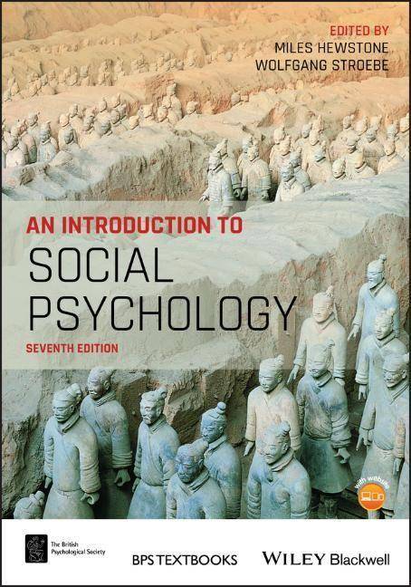 An Introduction to Social Psychology BPS Textbooks in Psychology