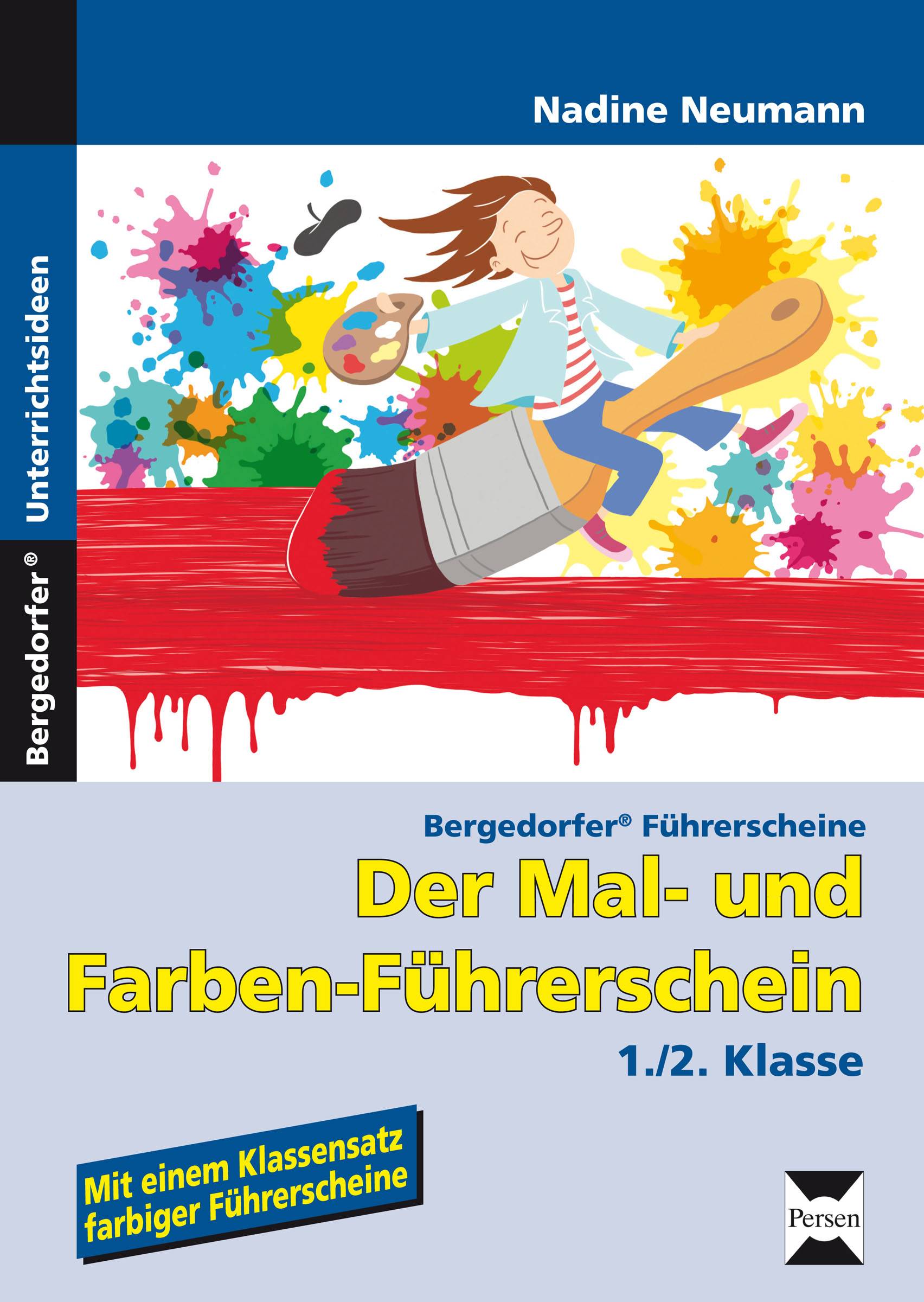 Der Mal- und Farben-Führerschein 1. und 2. Klasse