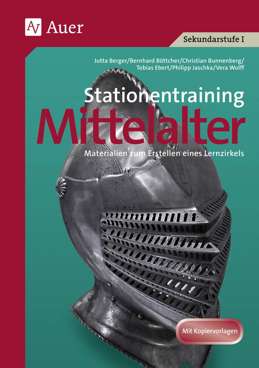 Stationentraining Mittelalter Materialien zum Erstellen eines Lernzirkels (6. und 7. Klasse)