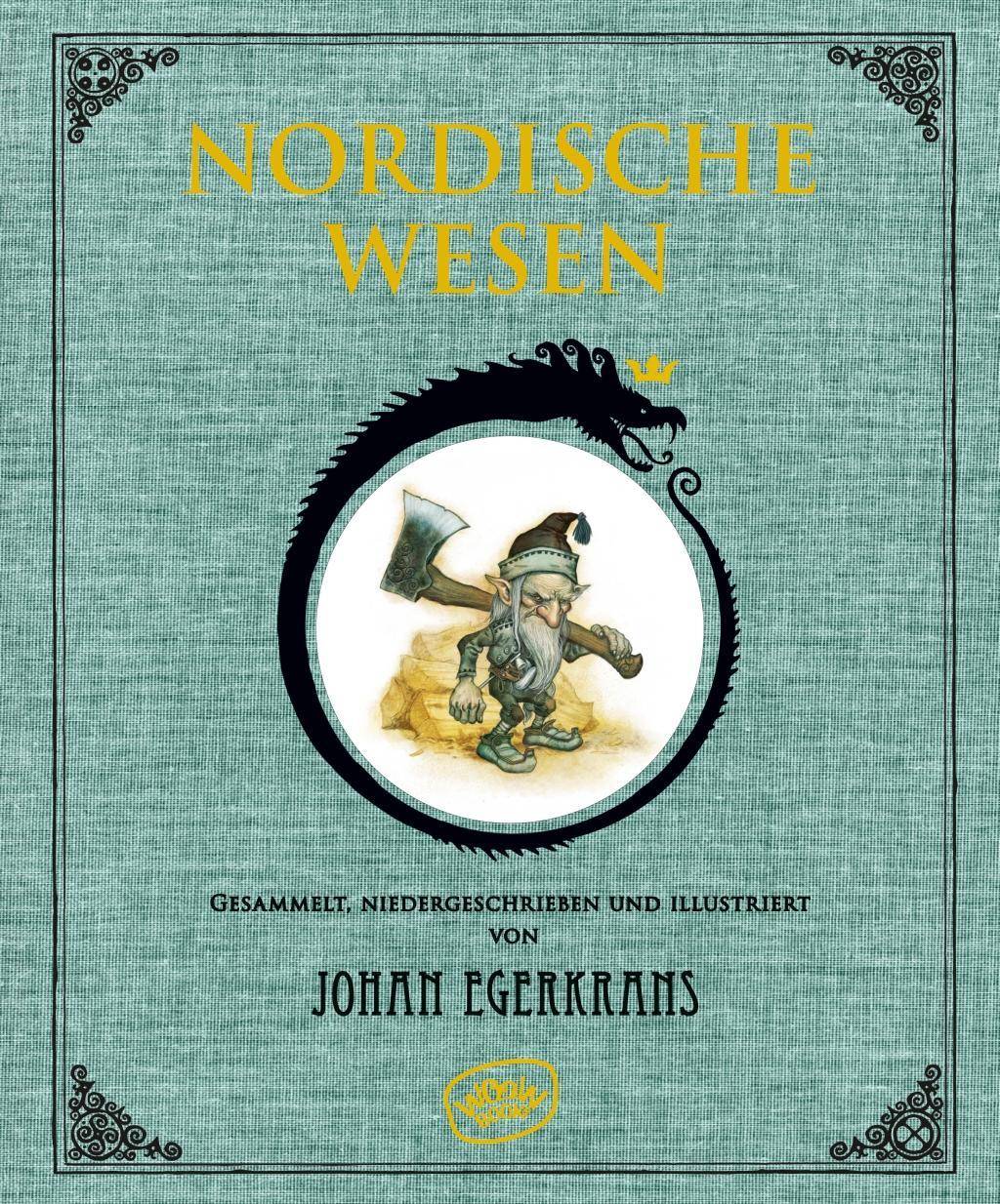 Nordische Wesen Gesammelt, Niedergeschrieben und Illustriert von Johan Egerkrans