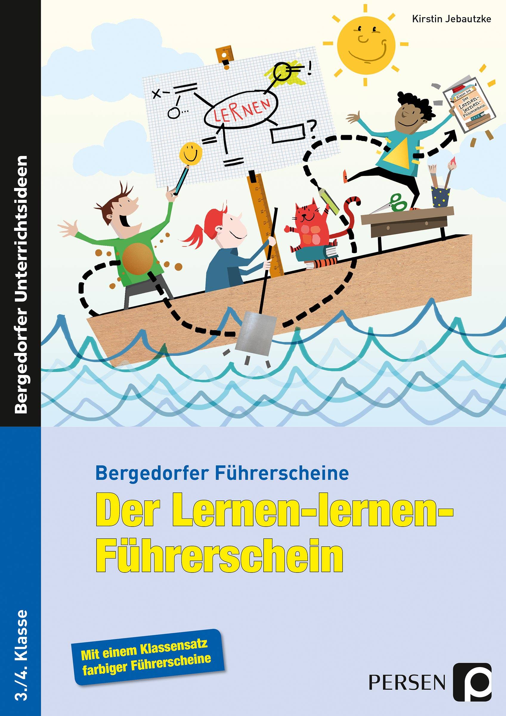 Der Lernen-lernen-Führerschein - 3./4. Klasse Mit einem Klassensatz farbiger Führerscheine