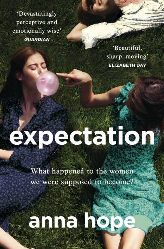 Expectation The most razor-sharp and heartbreaking novel of the year