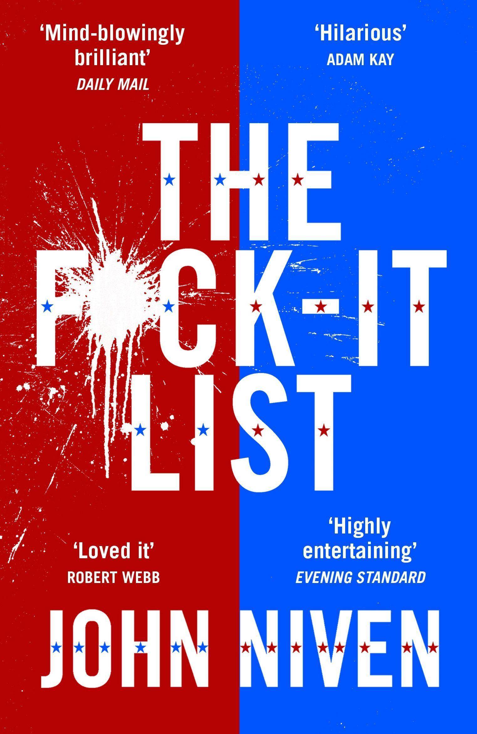 The F*ck-it List Is this the most shocking thriller of the year?