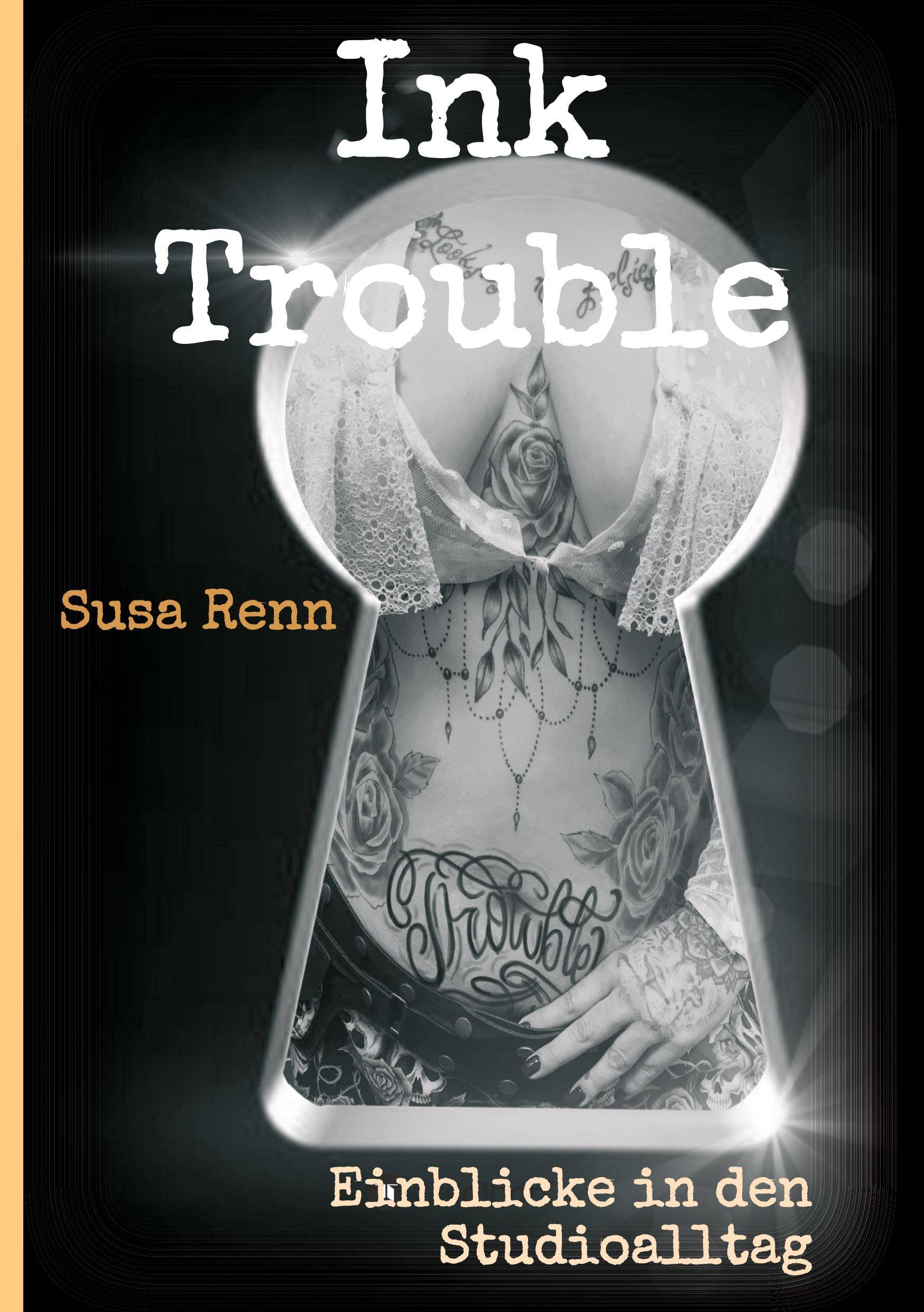 Ink Trouble Einblicke in den Studioalltag