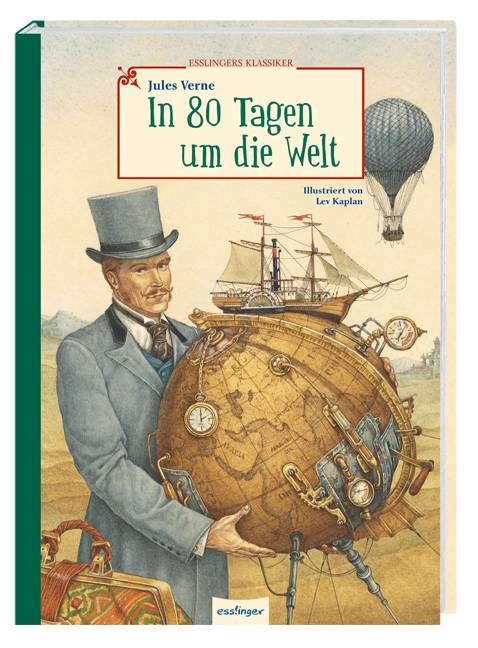 In 80 Tagen um die Welt Esslingers Klassiker