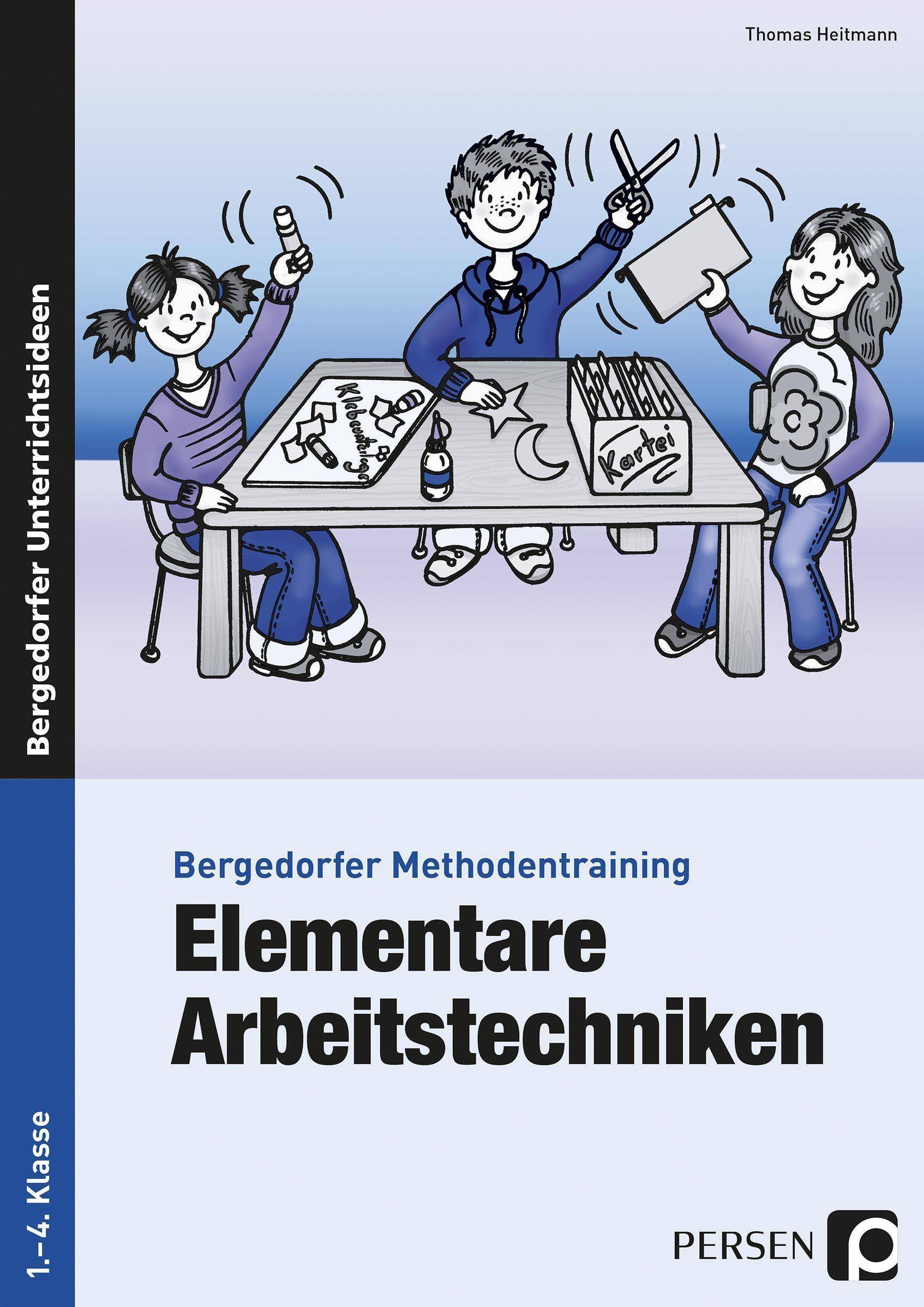 Elementare Arbeitstechniken 1. bis 4. Klasse