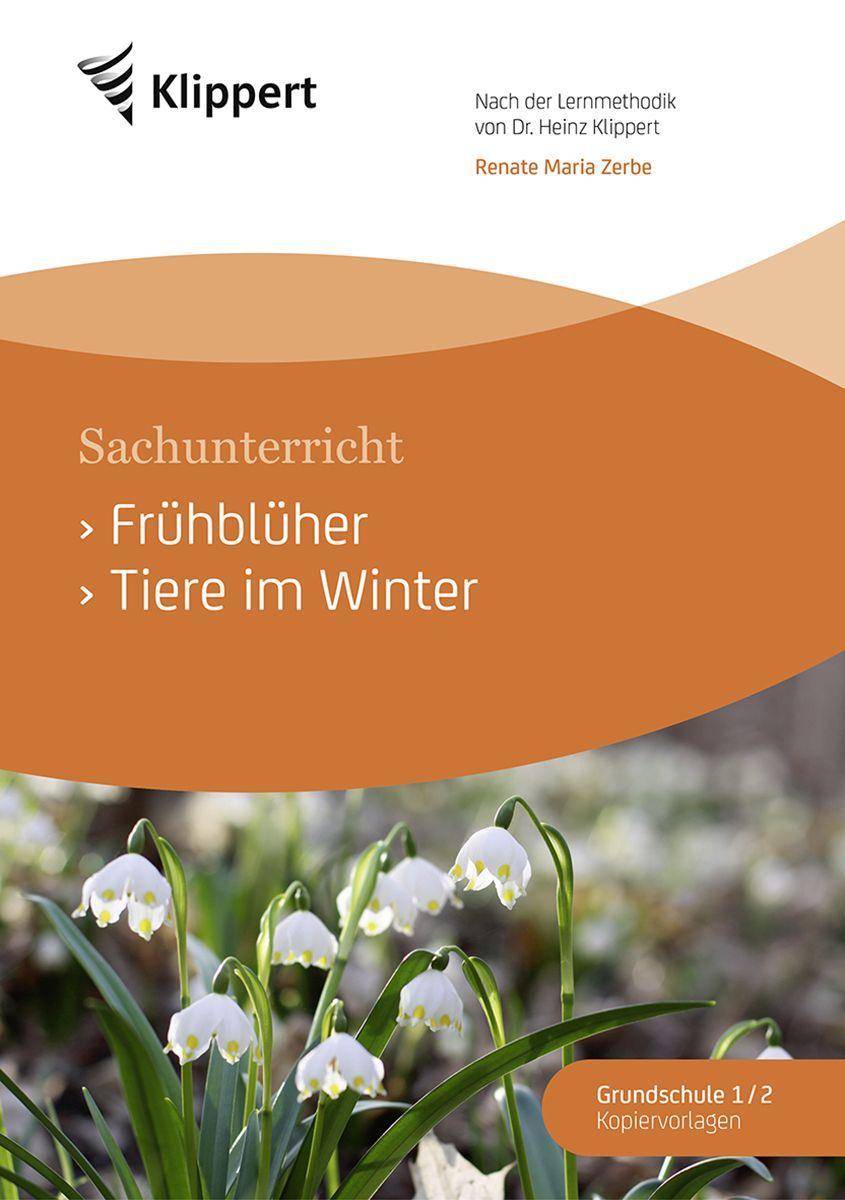 Frühblüher - Tiere im Winter Sachunterricht 1/2. Kopiervorlagen (1. und 2. Klasse)