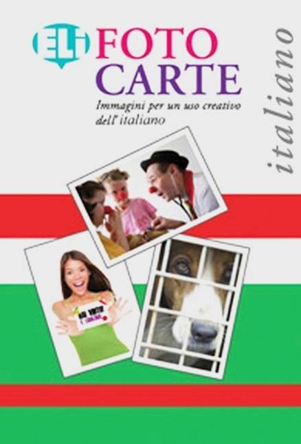 ELI Fotocarte Immagini per un uso creativo dell' italiano. Flashcards A2/B1. Flashcards