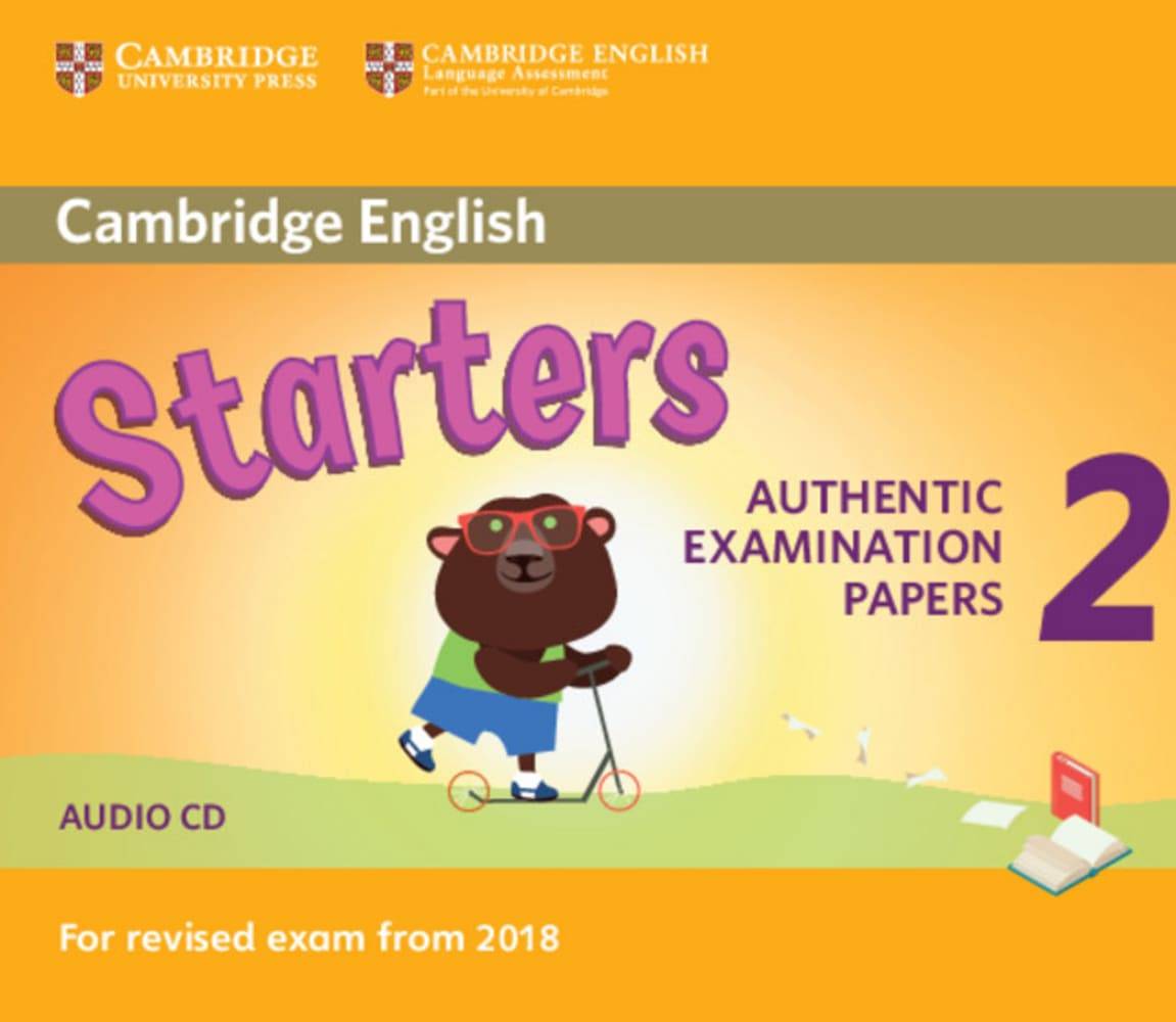 Cambridge English Young Learners Test Starters 2, Audio-CD For the revised exam from 2018