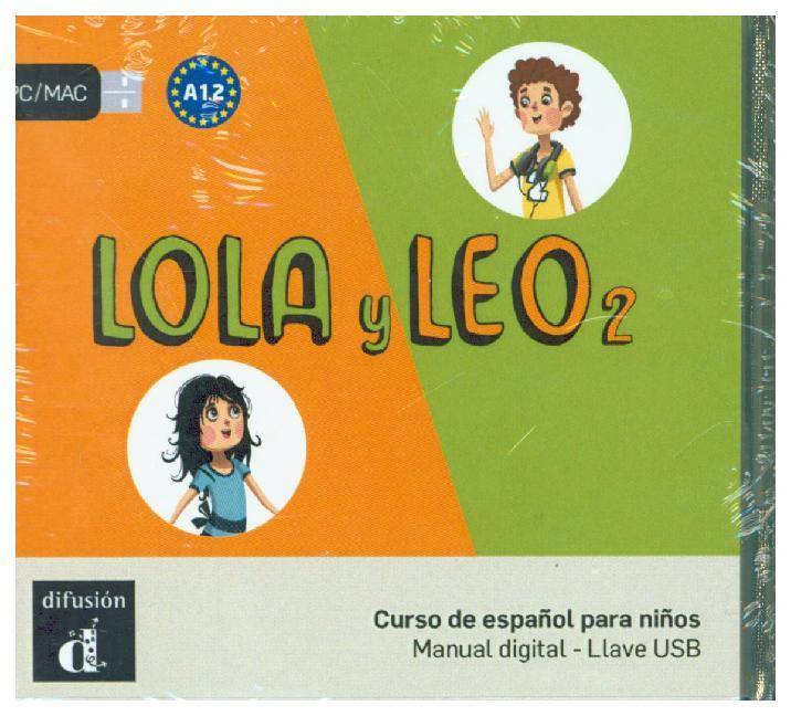 Lola y Leo - Llave USB. Vol.2 Curso de español para niños. Niveau A1.2