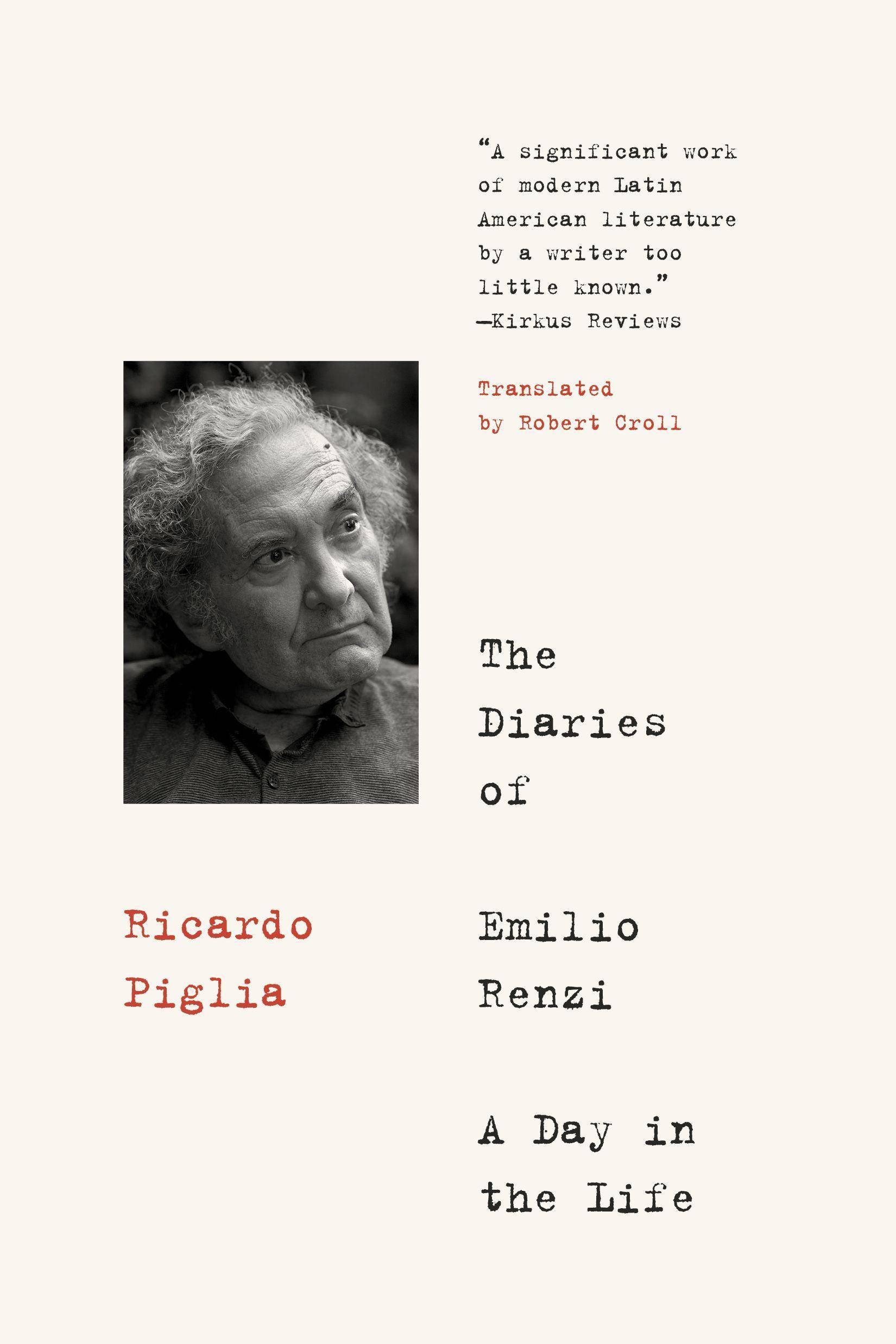 The Diaries of Emilio Renzi A Day in the Life