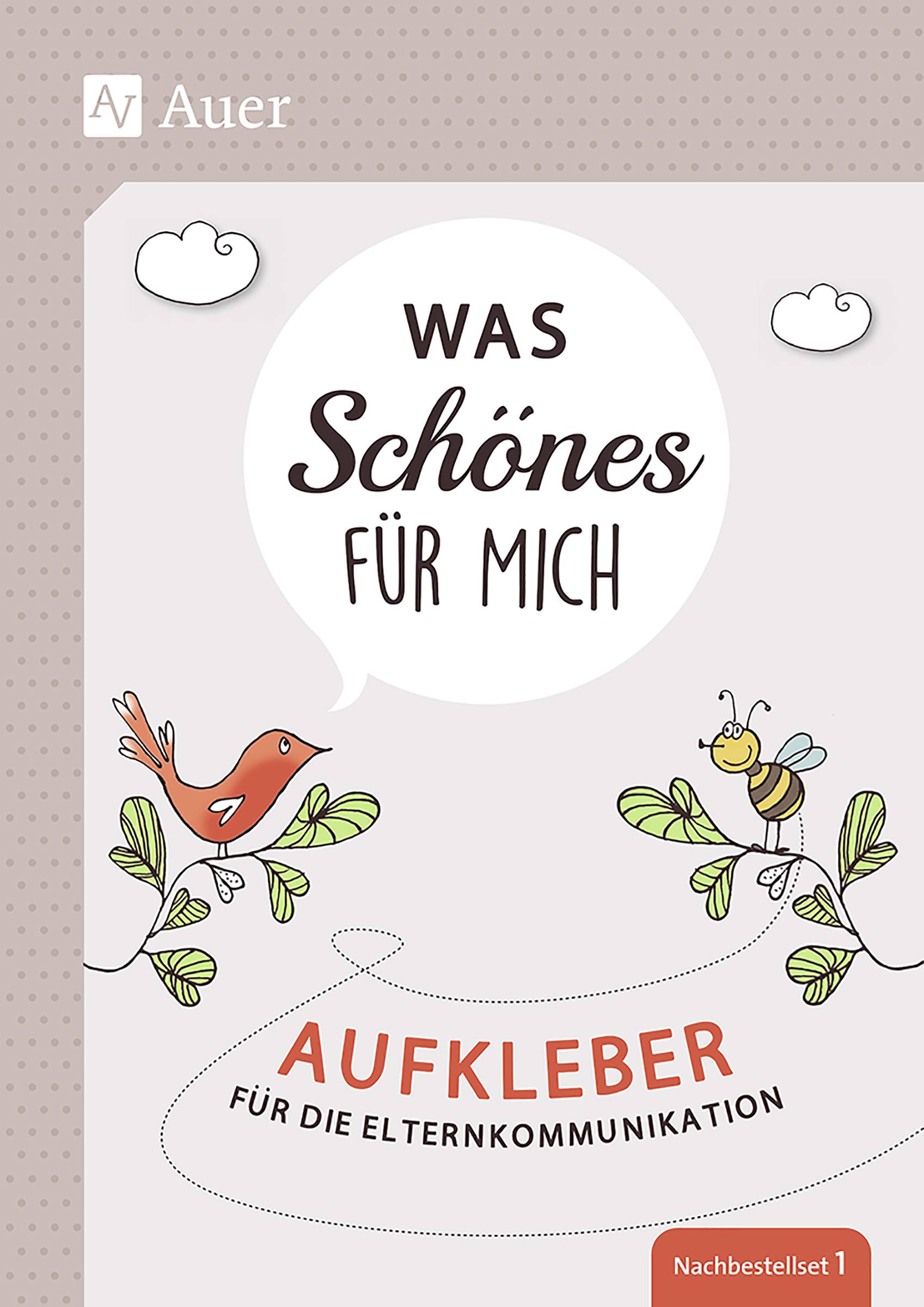 Sticker Elternkommunikation Nachbestellset 1 Was Schönes für mich Sticker zum Thema Hausaufgaben (Alle Klassenstufen)
