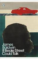 If Beale Street Could Talk Penguin Modern Classics