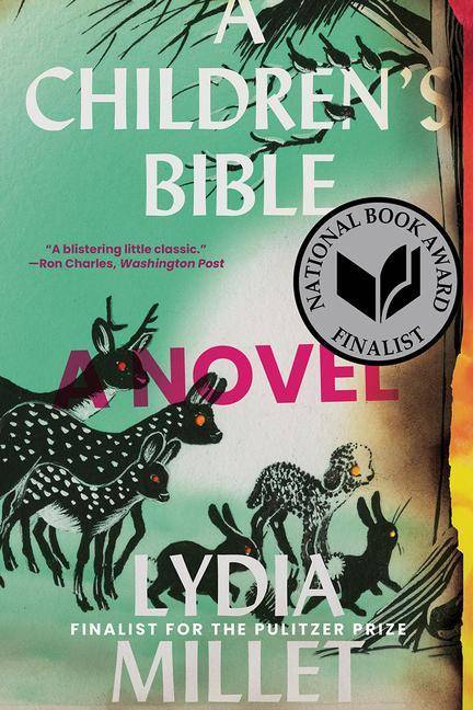 A Children`s Bible, A Novel A Novel