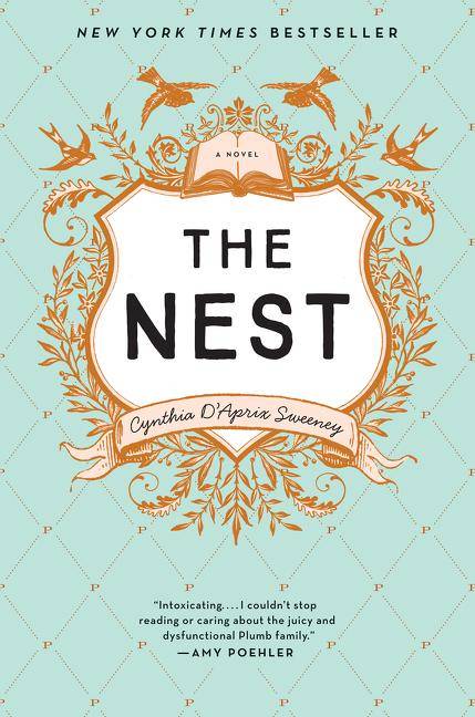 The Nest A Novel