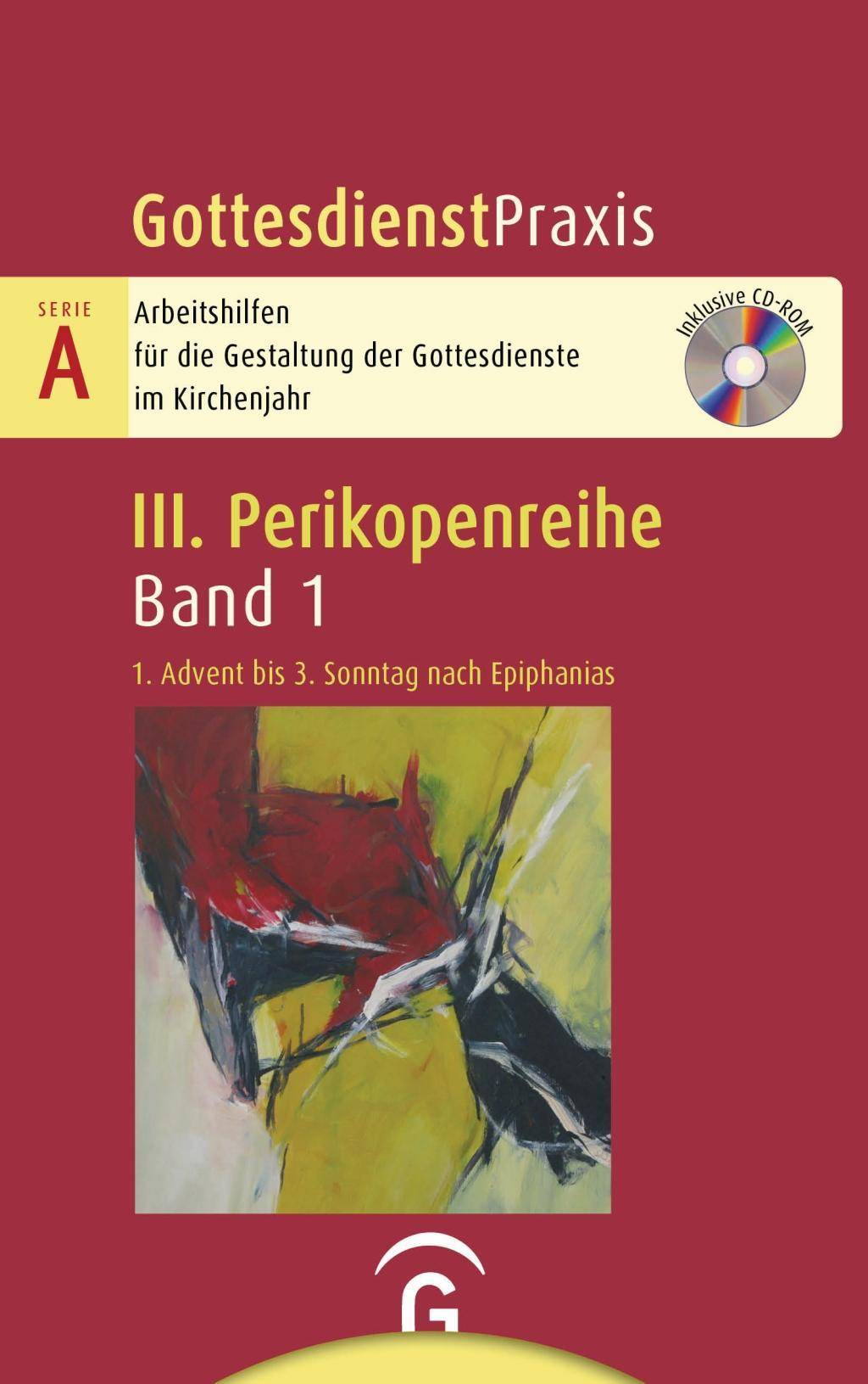 1. Advent bis letzter Sonntag nach Epiphanias Mit CD-ROM