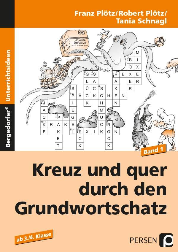 Kreuz und quer durch den Grundwortschatz - Band 1 3./4. Klasse