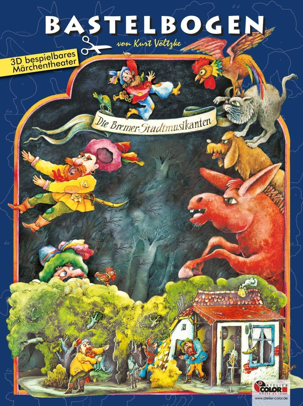 Die Bremer Stadtmusikanten Bastelbogen 3d Räuberhaus zum Basteln und Spielen für Kinder ab 6+. Illustrierte Ausgabe