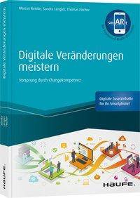 Digitale Veränderungen meistern - inkl. smARt-App Vorsprung durch Changekompetenz
