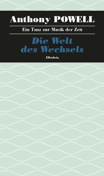 Die Welt des Wechsels Roman