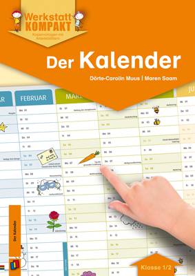 Der Kalender Kopiervorlagen mit Arbeitsblättern. Klasse 1-2