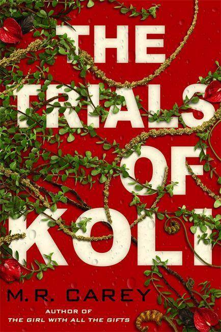 The Trials of Koli The Rampart Trilogy, Book 2