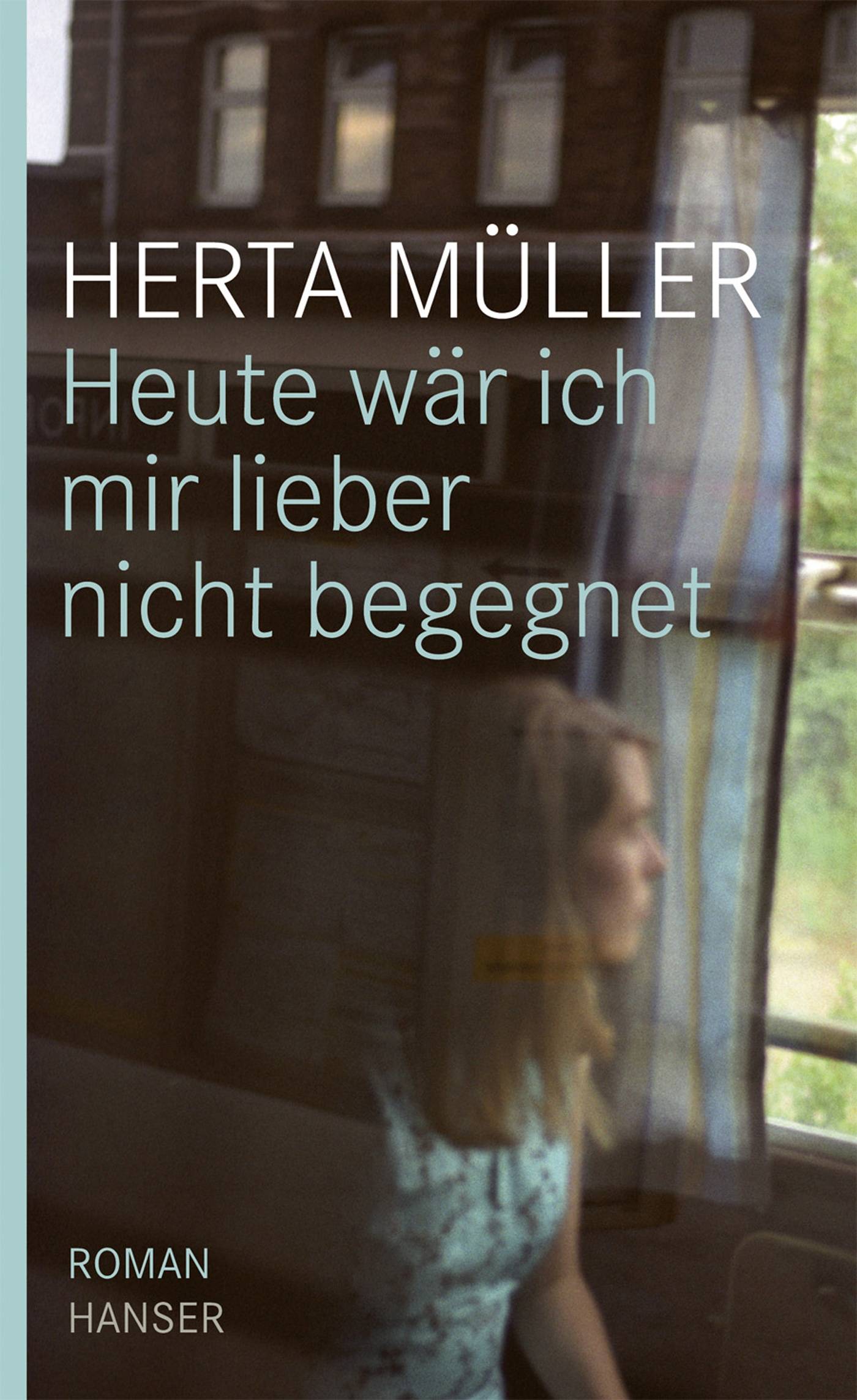 Heute wär ich mir lieber nicht begegnet Roman