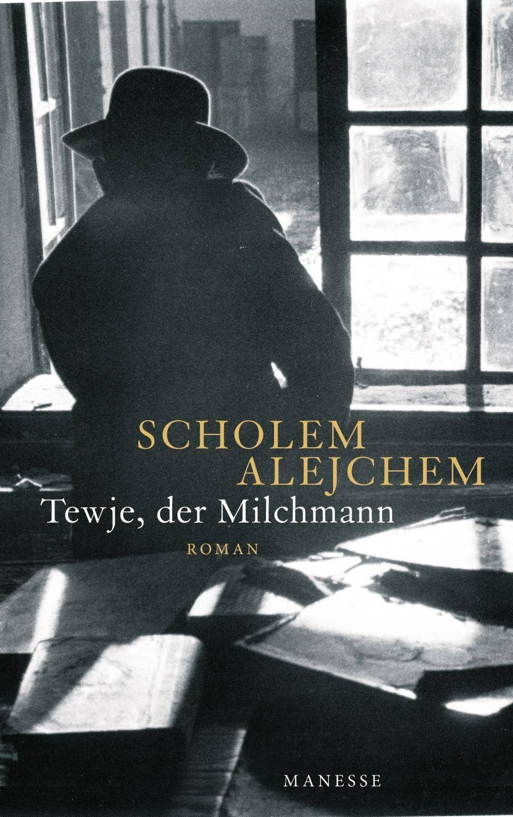 Tewje, der Milchmann Roman