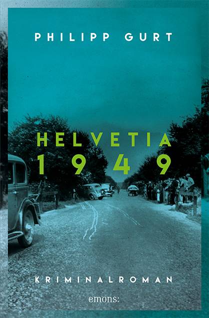 Helvetia 1949 Kriminalroman