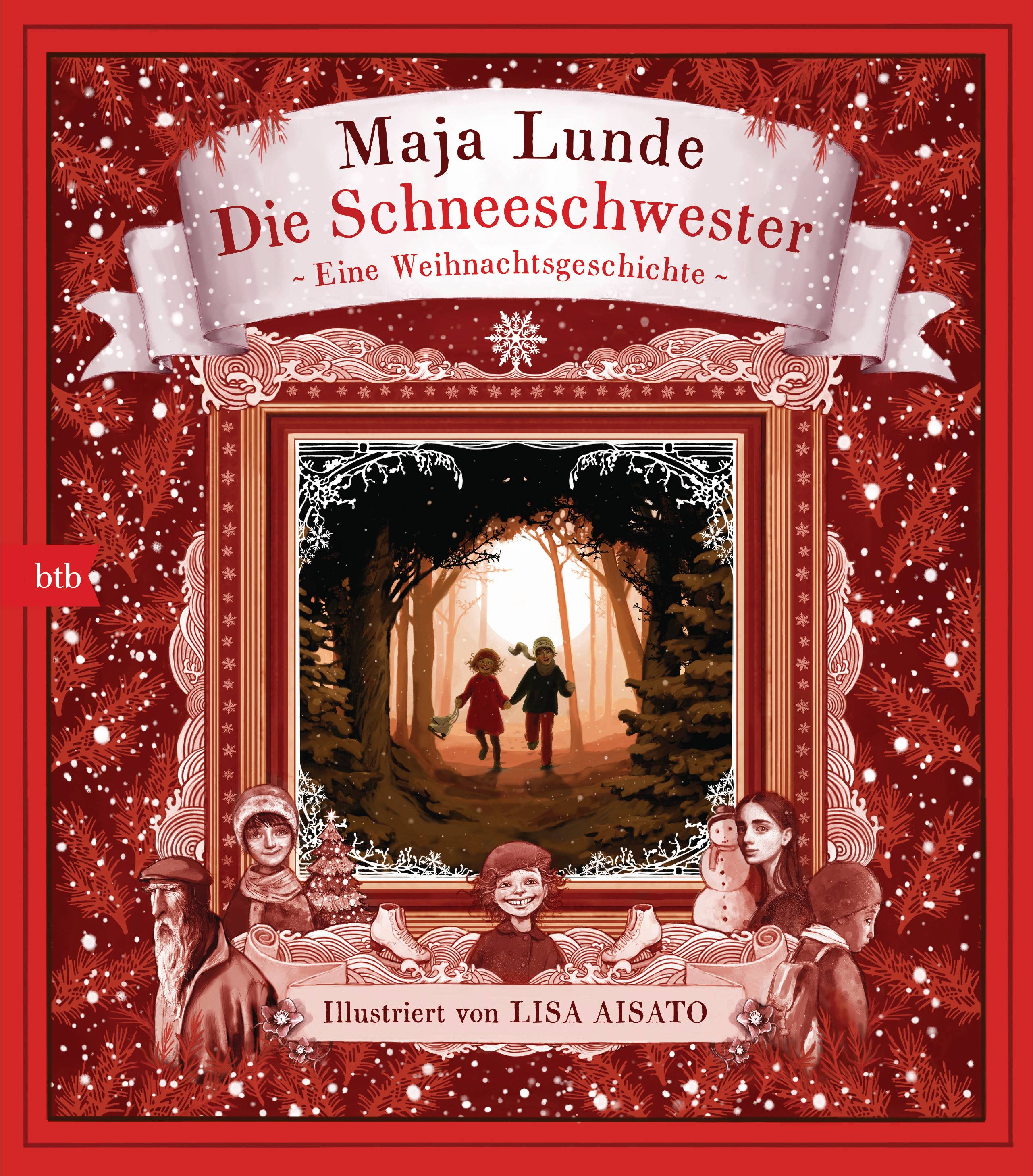 Die Schneeschwester Eine Weihnachtsgeschichte