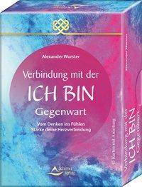 Verbindung mit der Ich-bin-Gegenwart, 45 Karten mit Anleitung Vom Denken ins Fühlen - Stärke deine Herzverbindung