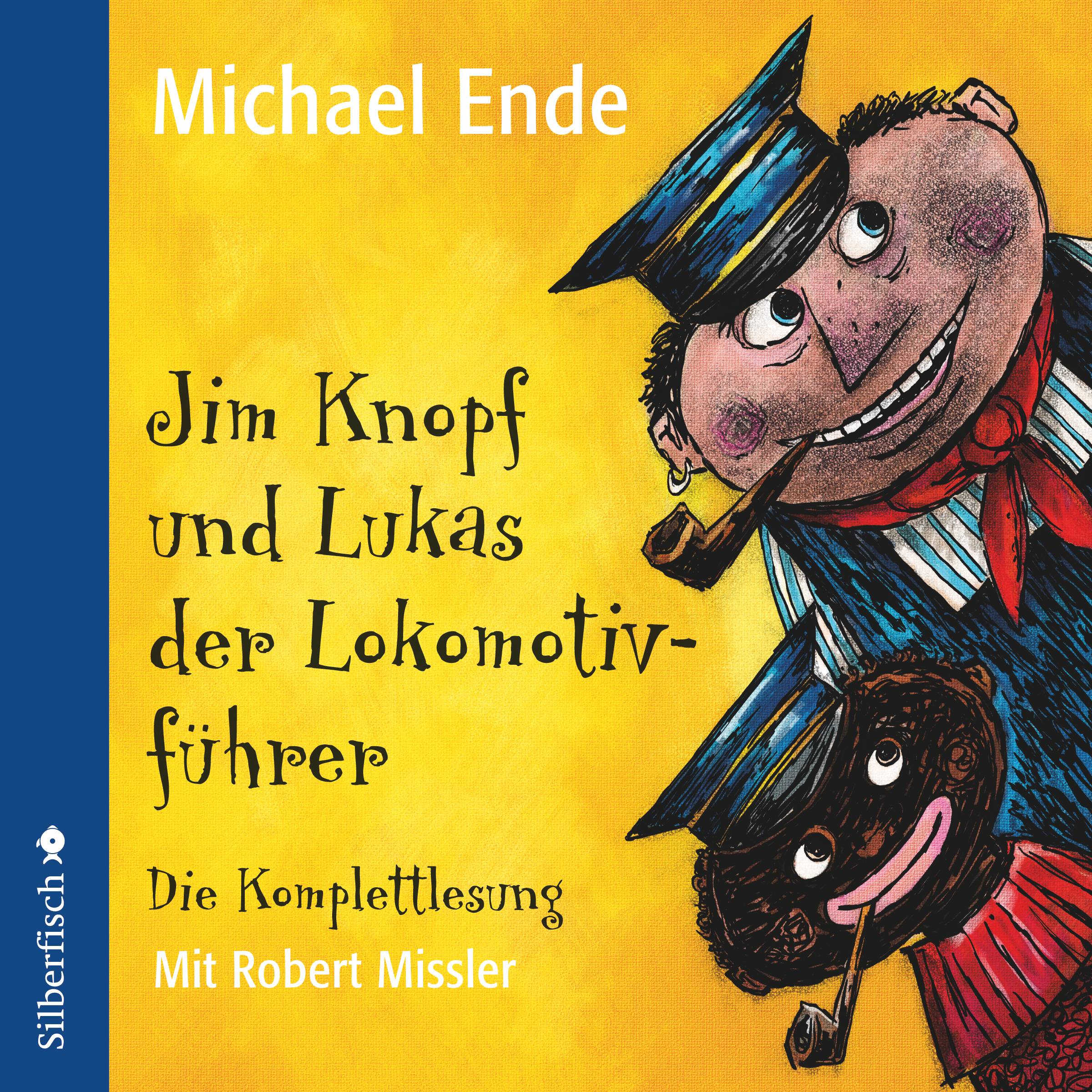 Jim Knopf und Lukas der Lokomotivführer - Die Komplettlesung, 6 Audio-CDs Die Komplettlesung, Sprecher: Robert Missler, Ungekürzte Lesung, 6 CDs