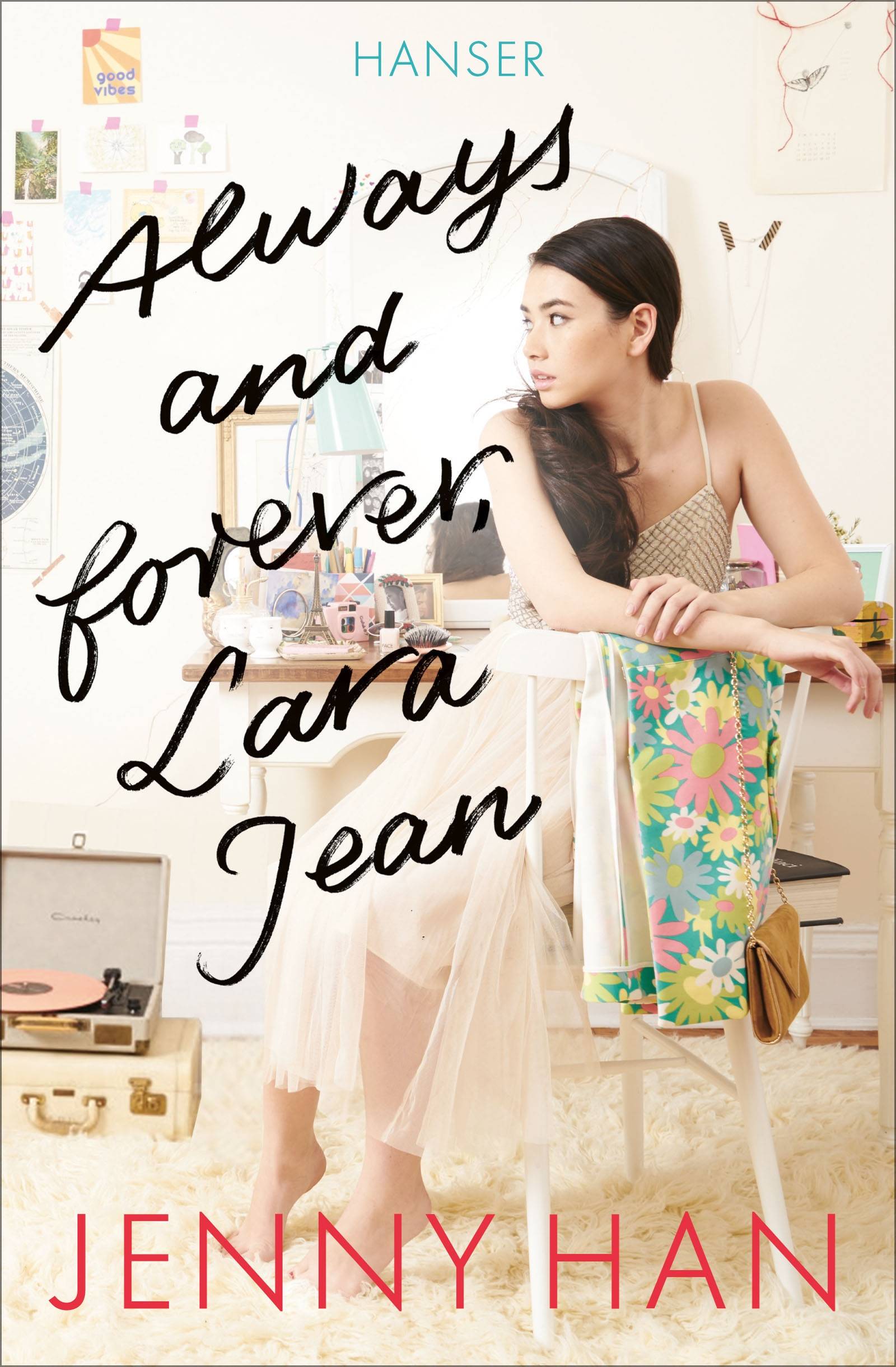 Always and forever, Lara Jean Boys Trilogie 3