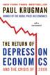 The Return of Depression Economics and the Crisis of 2008 With a New Epilogue
