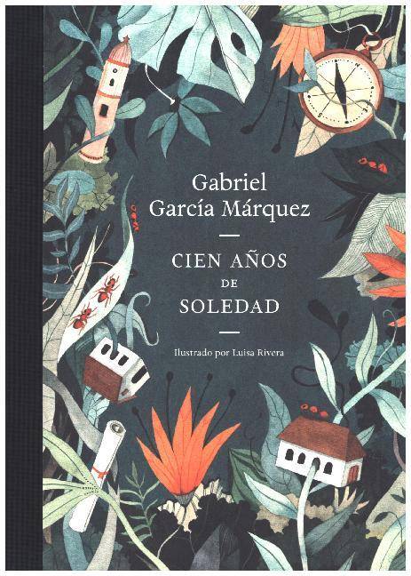 Cien años de soledad Ed. Conmemorativa Ilustrada 50 Aniversario