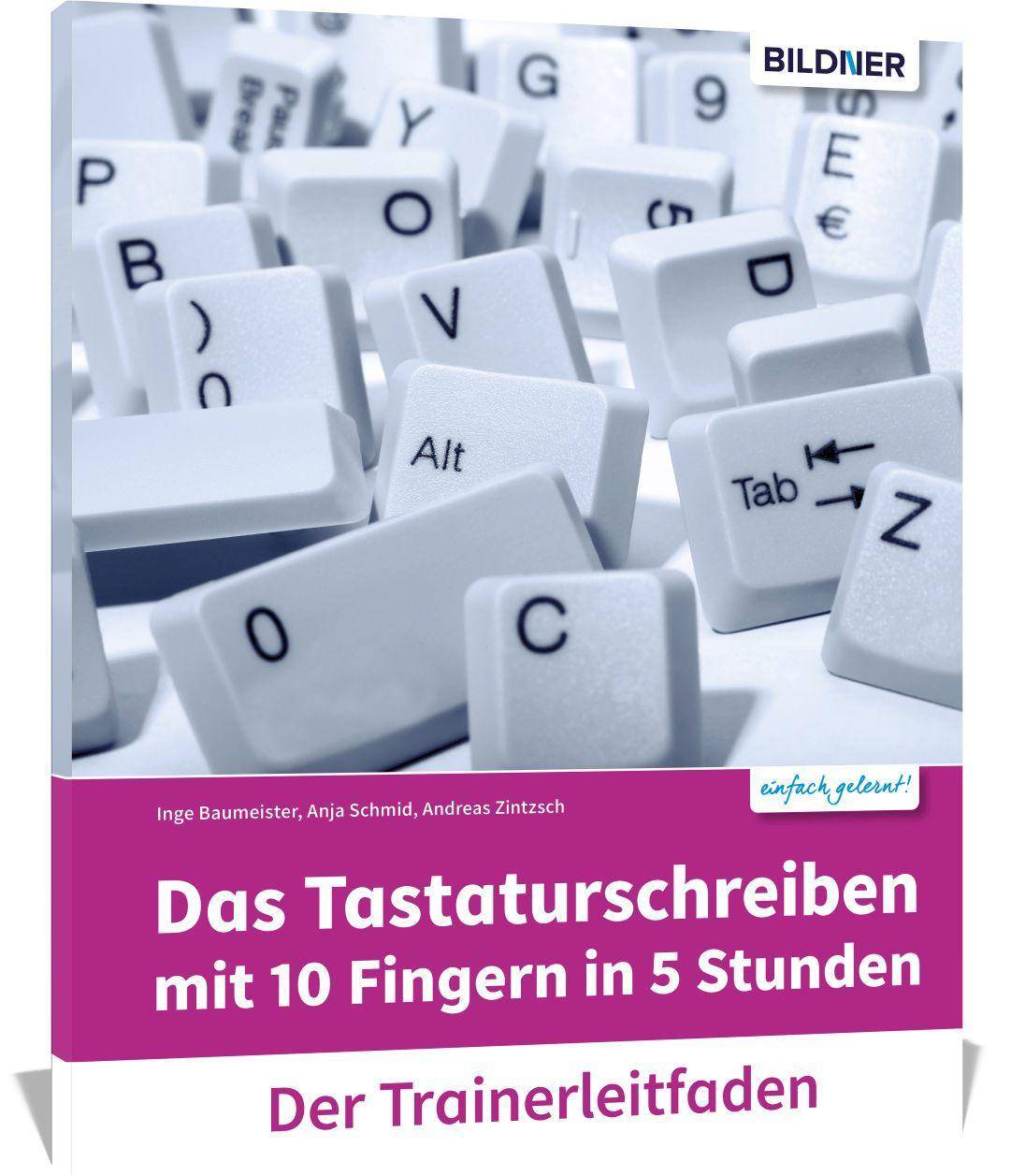 10-Finger-Technik in nur 5 Stunden Trainerleitfaden