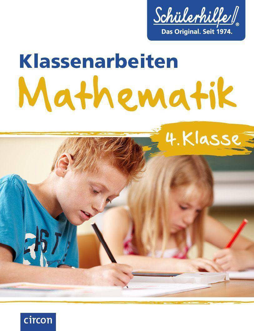 Mathematik 4. Klasse Klassenarbeiten Schülerhilfe