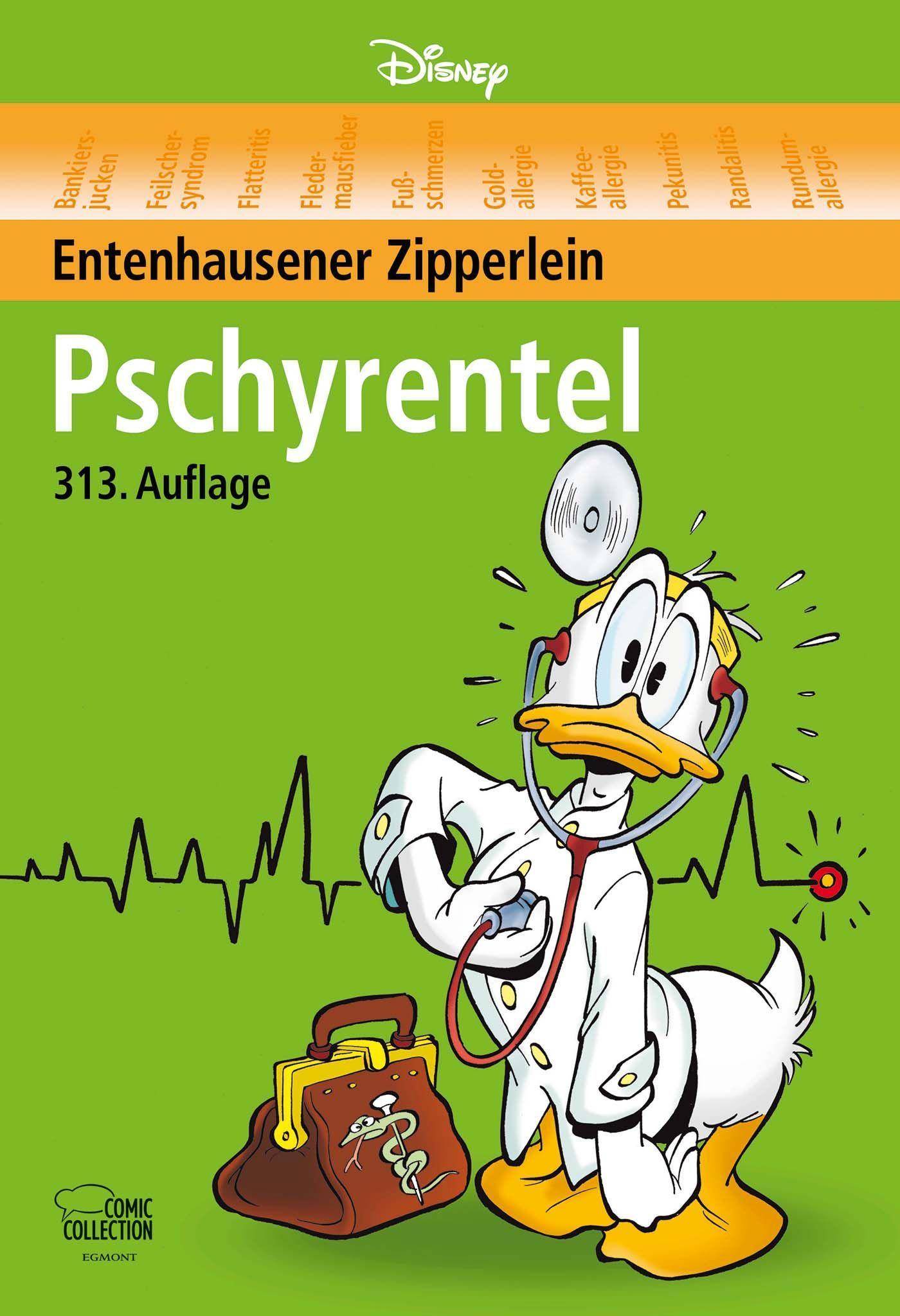 Pschyrentel Entenhausener Zipperlein. 313. Aufl.