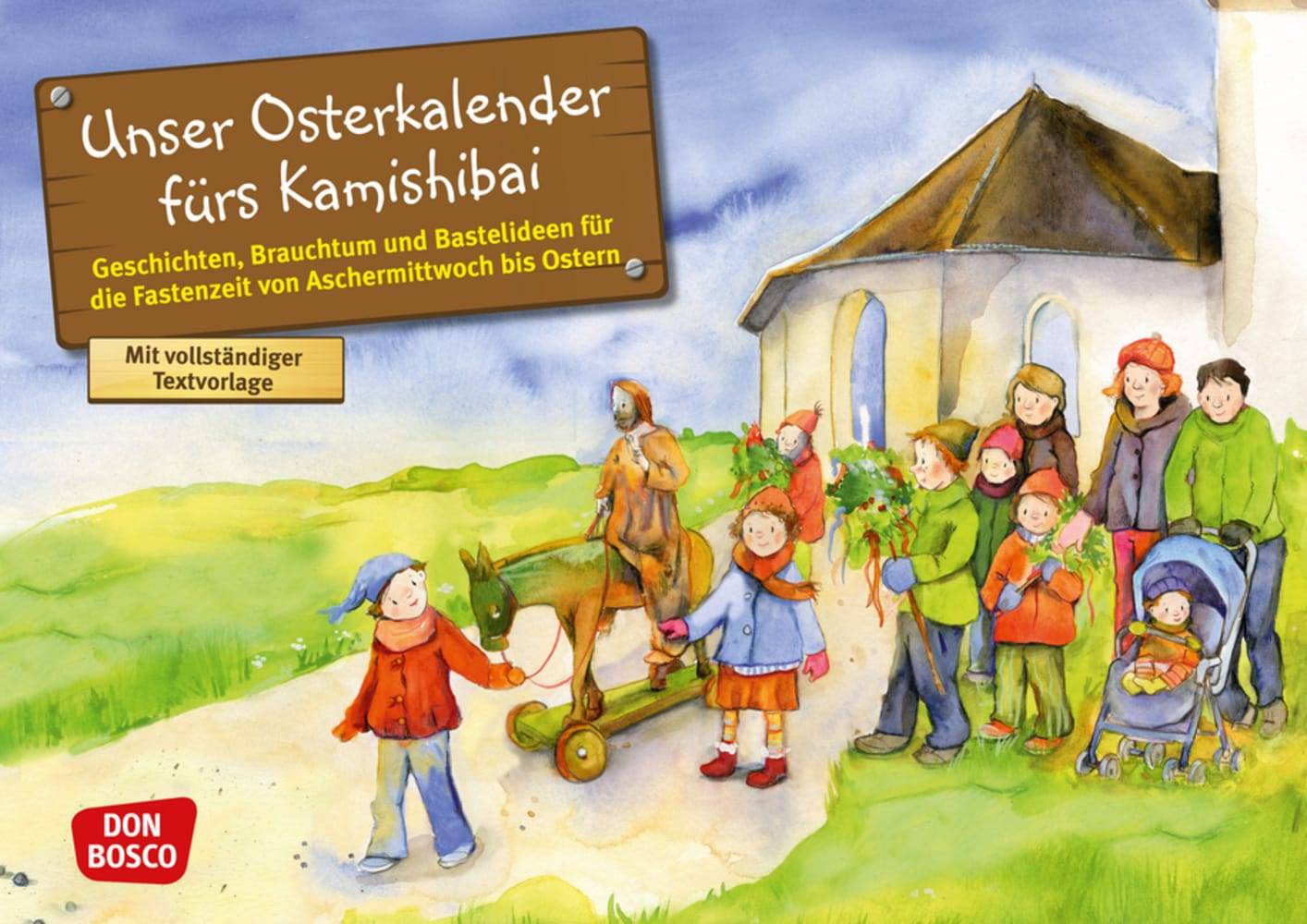 Unser Osterkalender fürs Kamishibai, mit 1 Beilage Geschichten, Brauchtum und Bastelideen für die Fastenzeit von Aschermittwoch bis Ostern. inkl. Do
