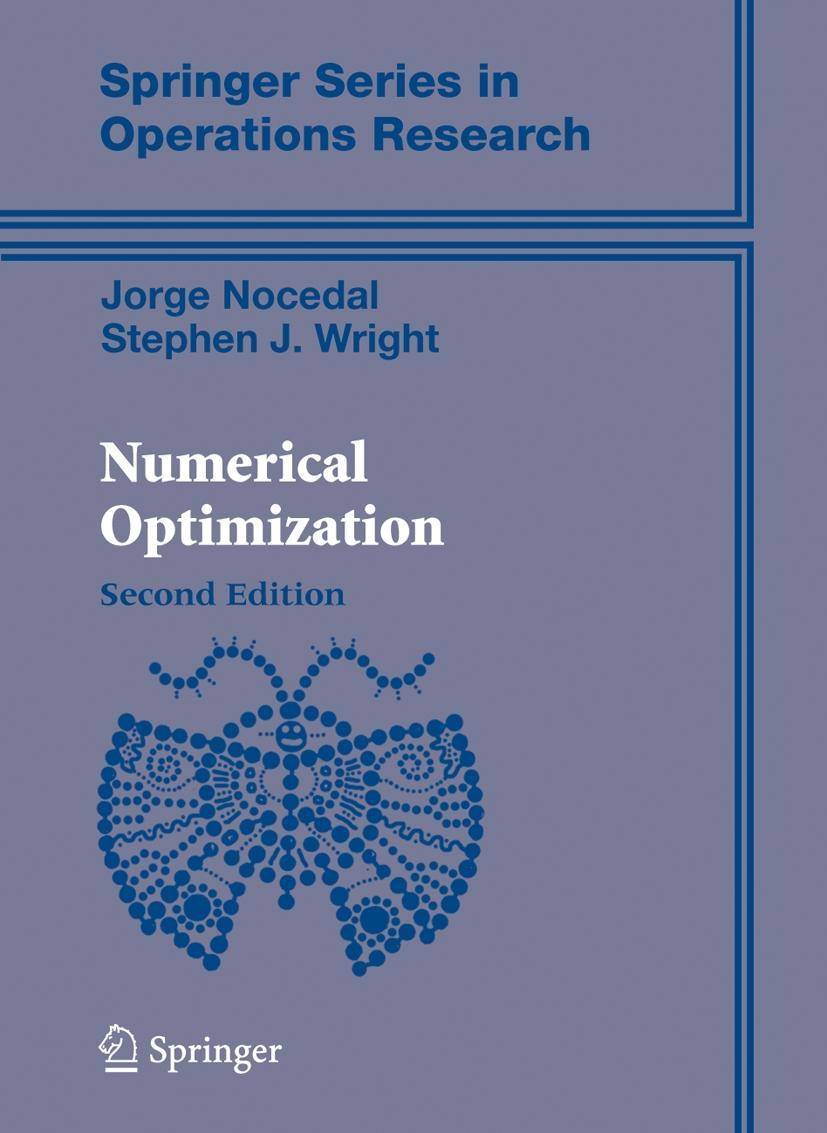 Numerical Optimization Springer Series in Operations Research and Financial Engineering
