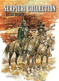 Serpieri Collection - Roter Bruder 3. Roter Bruder