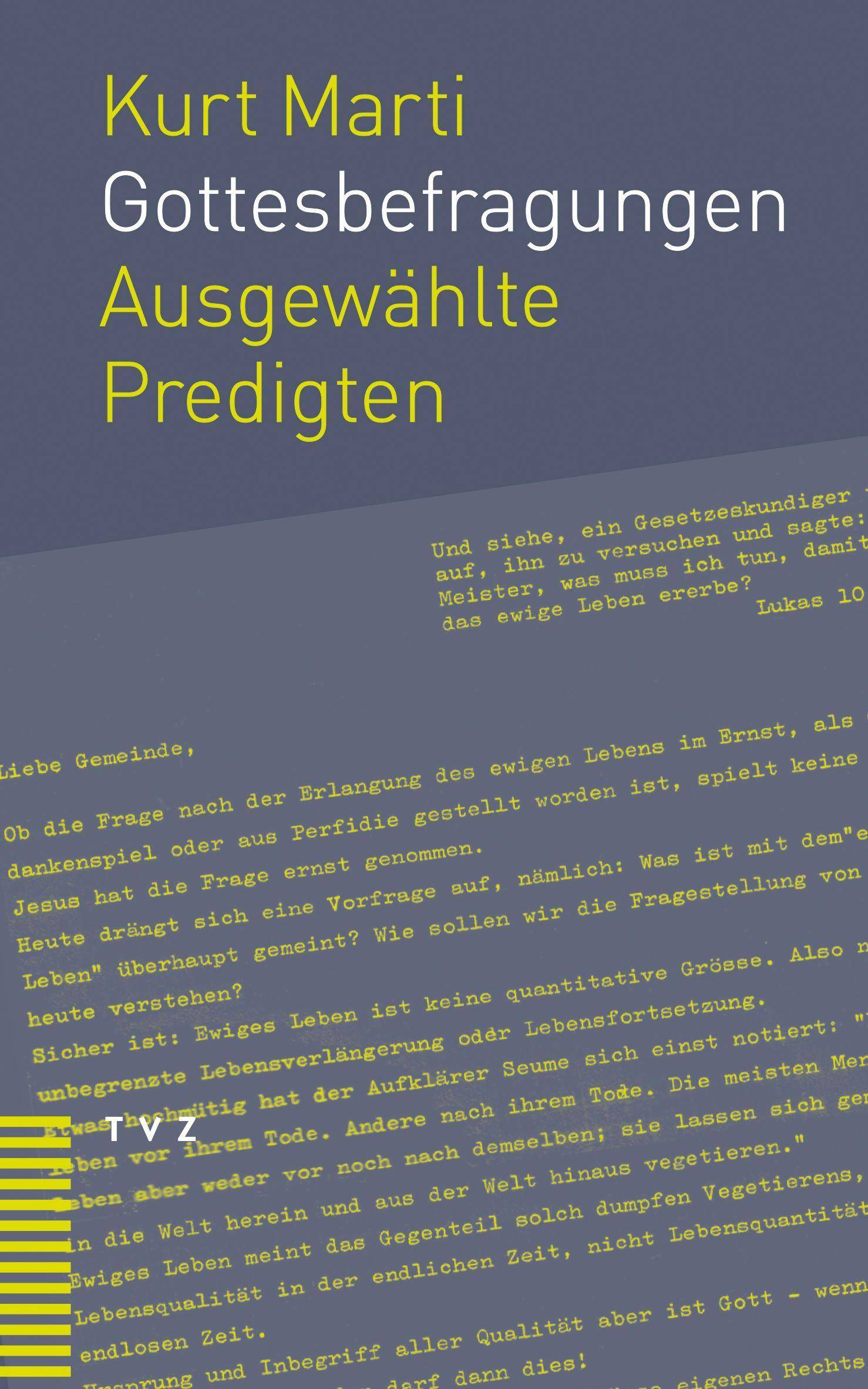 Gottesbefragungen Ausgewählte Predigten