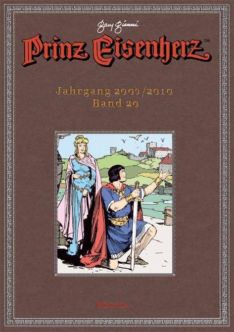 Prinz Eisenherz. Gianni-Jahre, Jahrgang 2009/2010 Vorwort: Uwe Baumann