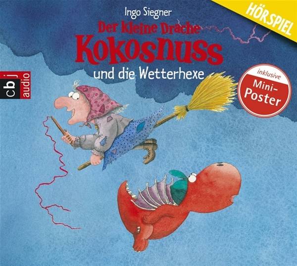 Der kleine Drache Kokosnuss und die Wetterhexe Hörspiel