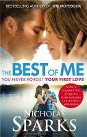 The Best of Me, Film Tie-In You never forget your first love